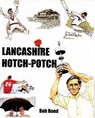 Lancashire Hotch-Potch -  - 9781919638911