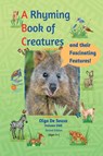 A Rhyming Book of Creatures and their Fascinating Features! - Olga de Sousa - 9781920740344