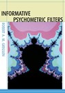 Informative Psychometric Filters - Robert A. M. Gregson - 9781920942656