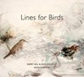 Lines for Birds - HILL,  Barry ; Wolseley, John - 9781921401534