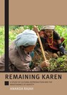 Remaining Karen: A Study of Cultural Reproduction and the Maintenance of Identity - Ananda Rajah - 9781921536106