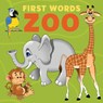 First Words: Zoo - Young Reed - 9781921580888