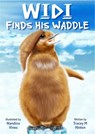 Widi Finds His Waddle - Tracey Hinton - 9781921804113