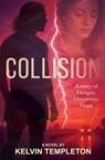 Collision - Kelvin Templeton - 9781921804441