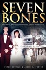Seven Bones - P Seymour ; J. K. Foster - 9781921941146
