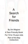 A Search for Friends - Jim Wagner - 9781921947384