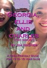 Georgia, Ellie and Charles (the ghost) - Jim Wagner - 9781921947490