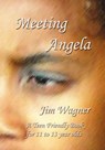Meeting Angela - Jim Wagner - 9781921947506