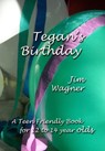 Tegan's Birthday - Jim Wagner - 9781921947513