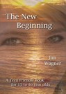 The New Beginning - Jim Wagner - 9781921947568