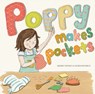 Poppy Makes Pockets - Jemima Parker - 9781921966330