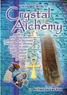 Crystal Alchemy - Michael George King - 9781922022448