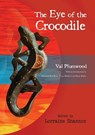 EYE OF THE CROCODILE - Val Plumwood - 9781922144164