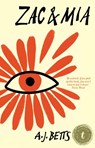 Zac & Mia - A.J. Betts - 9781922147257