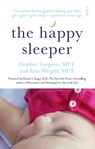 The Happy Sleeper - Heather Turgeon ; Julie Wright - 9781922247834