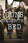 Guns Under the Bed - Jody Forrester - 9781922311054