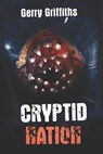 Cryptid Nation - Gerry Griffiths - 9781922323491