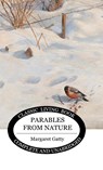 Parables from Nature - Margaret Gatty - 9781922348340