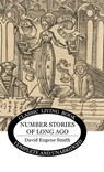 Number Stories of Long Ago - David Eugene Smith - 9781922348845