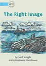 The Right Image - Nell Wright - 9781922374943
