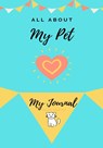 About My Pet Cat - Petal Publishing Co - 9781922453914