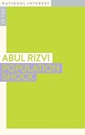 Population Shock - Abul Rizvi - 9781922464828