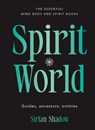 Spirit World - Sirian Shadow - 9781922468413