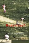 BODY-LINE? - Harold Larwood - 9781922473004