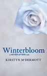 Winterbloom - Kirstyn McDermott - 9781922479495