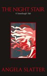 The Night Stair - Angela Slatter - 9781922479815