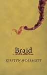 Braid - MCDERMOTT,  Kirstyn - 9781922479983