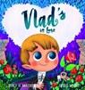 Vlad's in Love - Rory H. Mather - 9781922503060