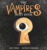 The Vampires Next Door - Sigi Cohen - 9781922503084