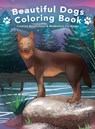 Beautiful Dogs Colouring Book - Creative Mindfulness & Meditation For Adults - Nora Reid - 9781922531162