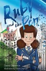 Ruby and the Pen - David Lawerence - 9781922539380