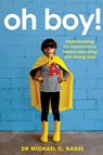 Oh Boy! - Michael C. Nagel - 9781922607065