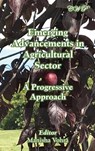 Emerging Advancements in Agricultural Sector - Manisha Vohra - 9781922617378