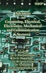 Advances in Computing, Electrical, Electronics, Mechanical and Communication Sectors - W. Deva Priya - 9781922617439