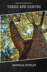 Trees and Shrubs - Arabella Buckley - 9781922619952