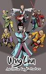 Wing Chun and the Five Kung Fu Masters - SHERIDAN,  Michael - 9781922644367