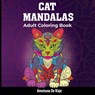 Cat Mandalas & Painted Moments - Aventuras De Viaje - 9781922649997