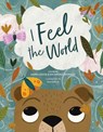 I Feel the World - Zanni Louise ; Ameika Johnson - 9781922677297