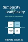 Simplicity from Complexity - THOMAS,  Howard - 9781922714091