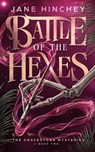 Battle of the Hexes - Jane Hinchey - 9781922745095