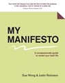 My Manifesto - Sue Wong ; Justin Robinson - 9781922779212