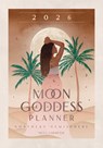 2026 Moon Goddess Planner - Northern Hemisphere - Nicci Garaicoa - 9781922786364