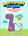 Dot To Dot For Kids - Charlotte Gibbs - 9781922805225