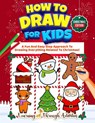 How To Draw For Kids - Christmas Edition - Charlotte Gibbs - 9781922805249