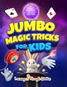 Jumbo Magic Tricks For Kids - C. Gibbs - 9781922805676
