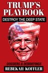 Trump's Playbook - Rebekah Koffler - 9781922810540